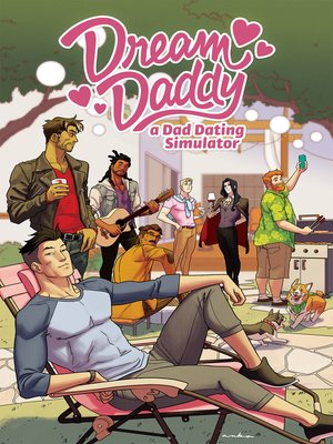cover image of Dream Daddy: A Dad Dating Comic Book